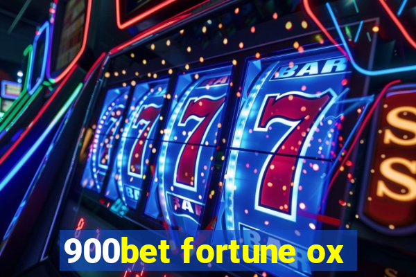 900bet fortune ox